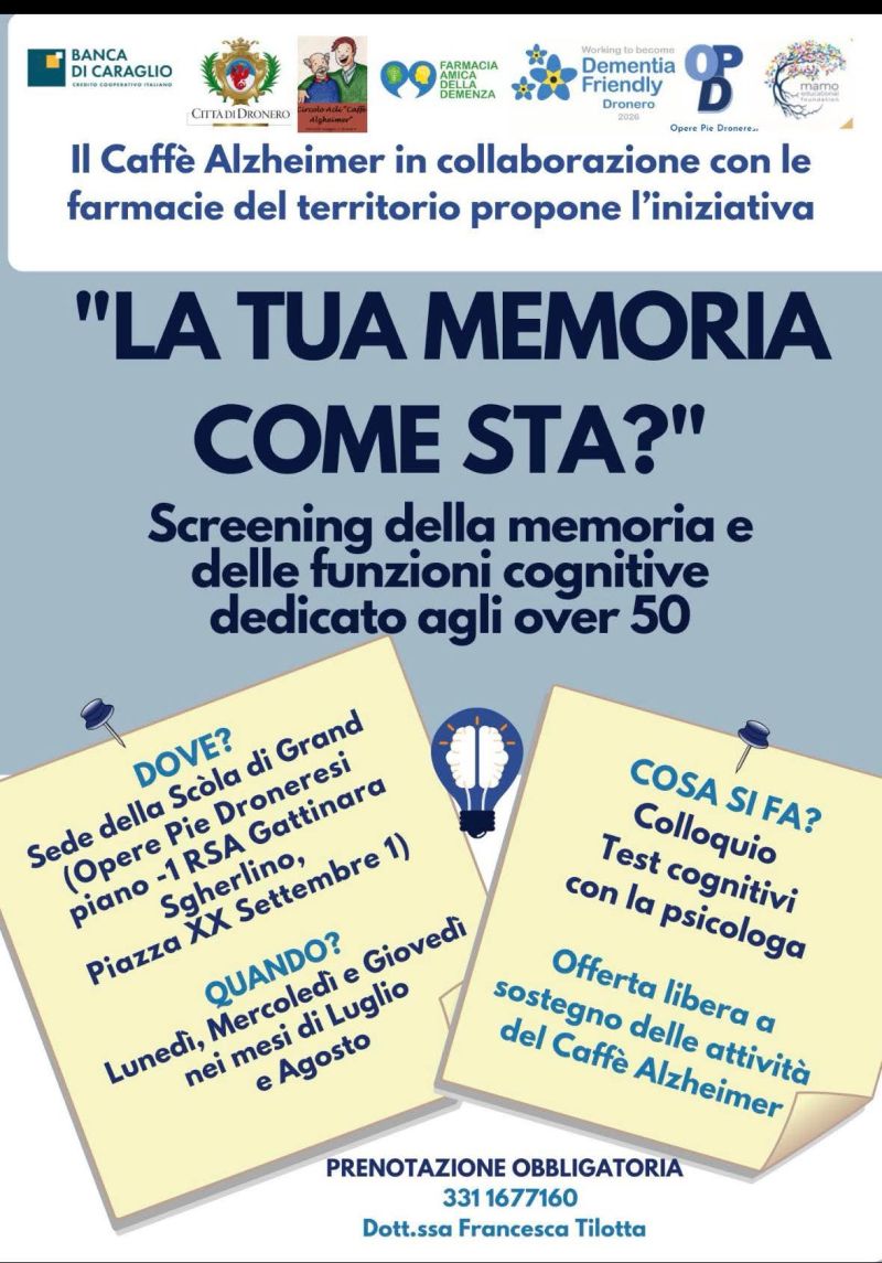 SCREENING DELLA MEMORIA E DELLE FUNZIONI COGNITIVE - DEDICATO AGLI OVER 50 NEI MESI DI LUGLIO E AGOSTO (LUN-MER-GIO) - DRONERO (CN) - CIRCOLO ACLI CAFFÈ AZLHEIMER DI DRONERO (CN)