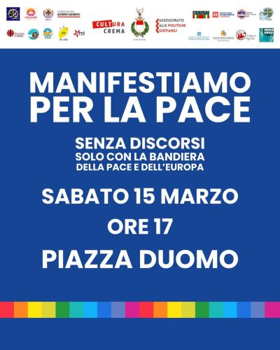 Manifestiamo per la Pace - Circolo Acli Crema (CR)