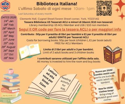 BIBLIOTECA ITALIANA - ULTIMO SABATO DI OGNI MESE - YORK (UK) - CIRCOLO ACLI YORK (UK)