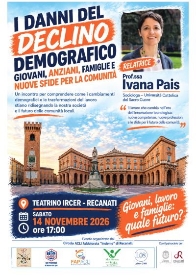 I DANNI DEL DECLINO DEMOGRAFICO - RECANATI (MC) - ACLI E FAP MACERATA