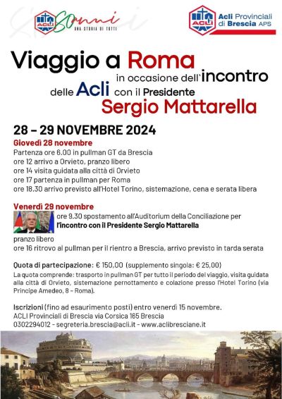 Viaggio a Roma in occasione dell'incontro delle Acli con il Presidente Sergio Mattarella - Acli Brescia (BS)