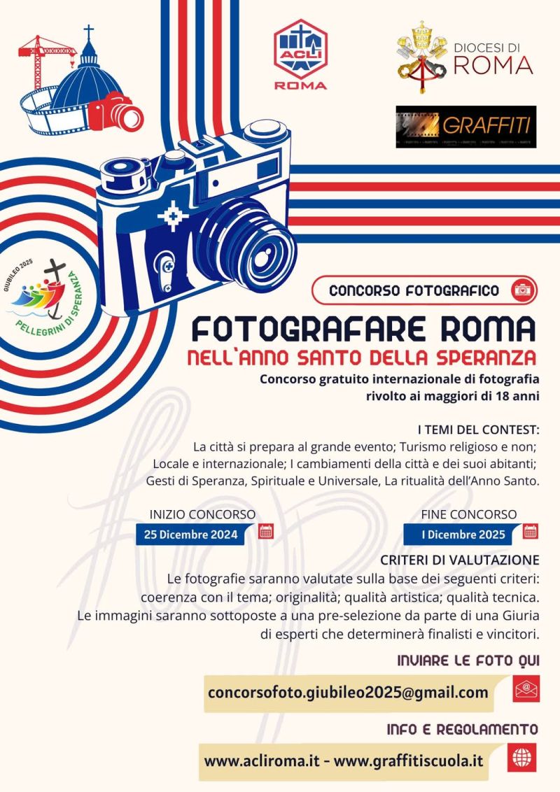 Concorso Fotografico: Fotografare Roma nell'Anno Santo della Speranza - Acli Roma (RM)