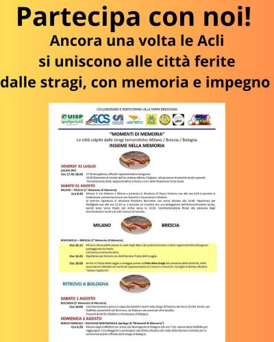 MOMENTI DI MEMORIA - LE ACLI SI UNISCONO ALLE CITTA' COLPITE DALLE STRAGI - ACLI BRESCIANE