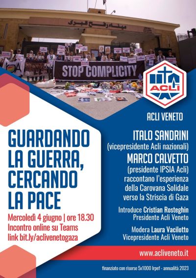 Guardando la guerra, cercando la pace - Acli Veneto (Padova)