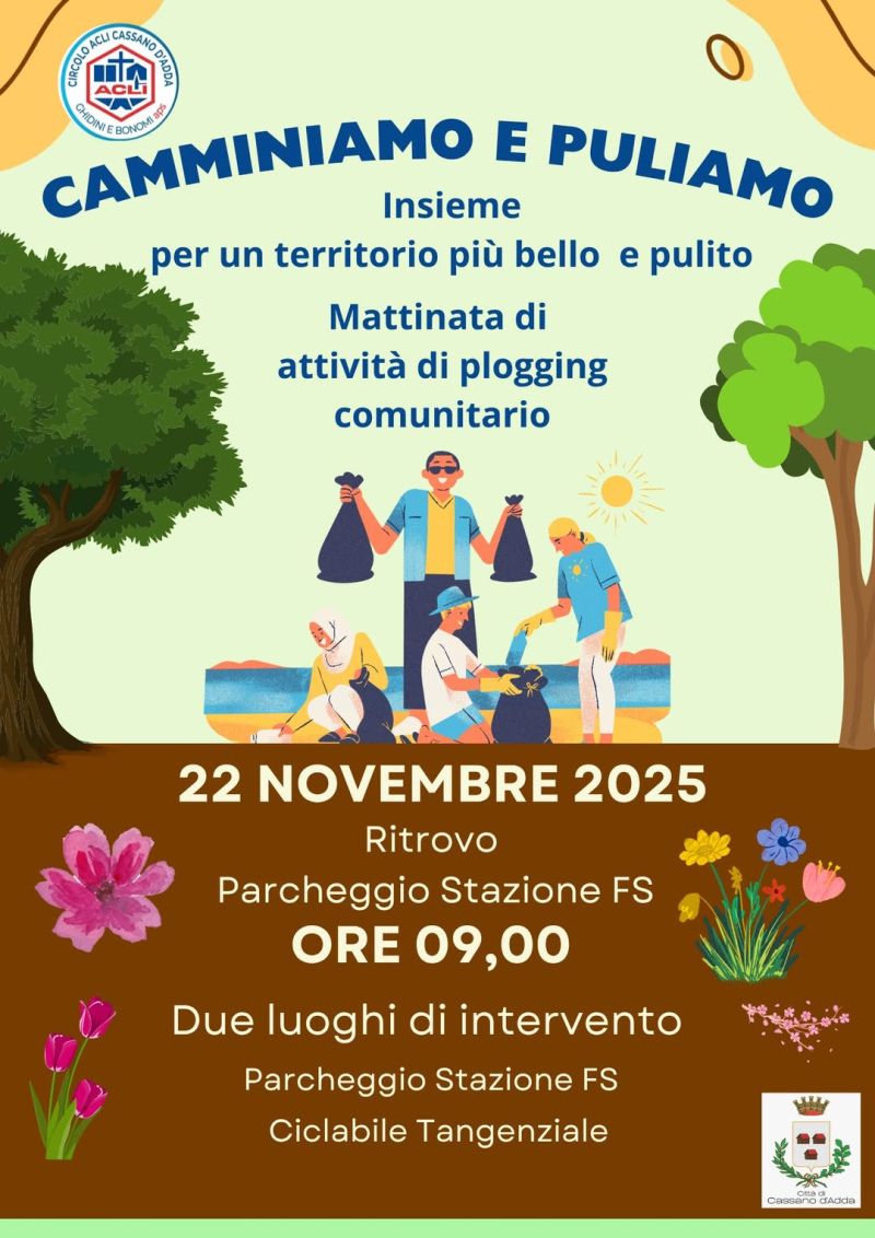 Camminiamo e puliamo - Cassano d'Adda (MI) - Circolo Acli Cassano d'Adda (MI)