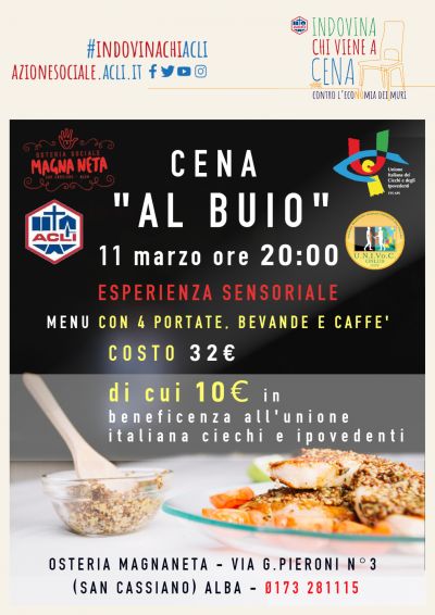Cena &quot;Al Buio&quot; - Circolo San Cassiano e Osteria Sociale Magna Neta aff. Acli Cuneo (CN)