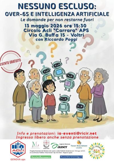 NESSUNO ESCLUSO: OVER-65 E INTELLIGENZA ARTIFICIALE - VOLTRI (GE)