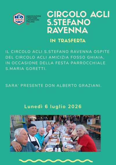CIRCOLO ACLI S.STEFANO RAVENNA OSPITE DEL CIRCOLO ACLI AMICIZIA FOSSO GHIAIA - RAVENNA (RA)
