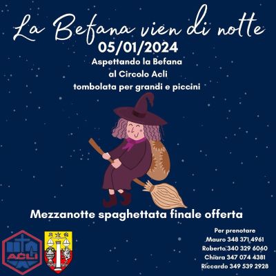 La Befana vien di notte - Circolo Acli S. Angelo di Celle (PG)