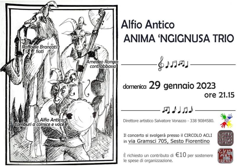 Alfio Antico: Anima 'Ngignusa Trio - Circolo Acli Gl'incontri (FI)