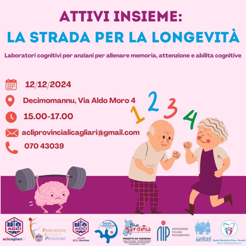 Attivi Insieme: La strada pe la longevità - Acli Decimo (CA)