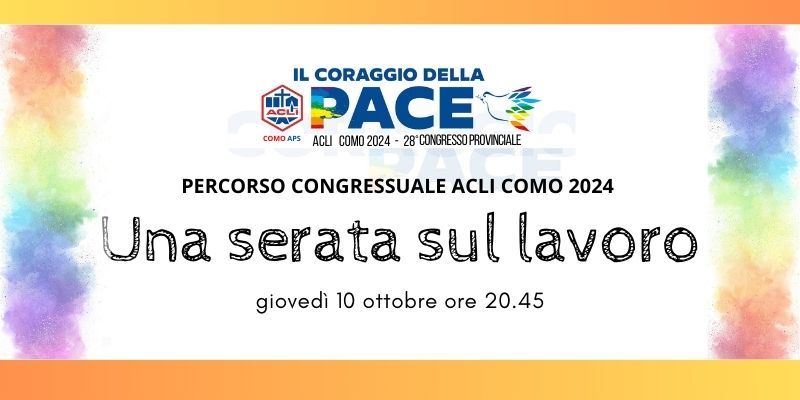 Una serata sul lavoro - Acli Como (CO)