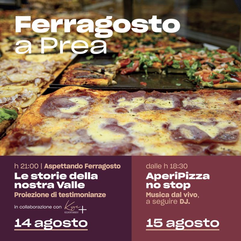 Ferragosto a Prea: AperiPizza no stop - Circolo Acli Amici di Prea (CN)