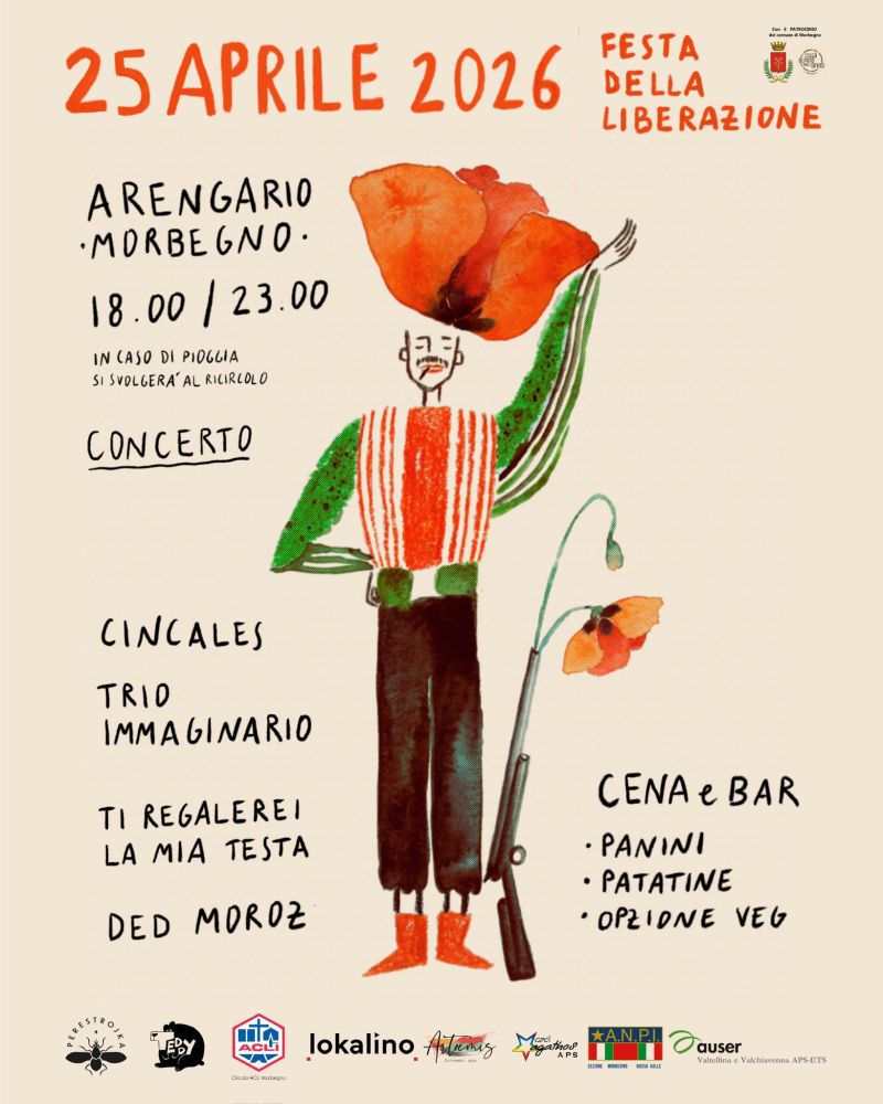 25 APRILE FESTA DELLA LIBERAZIONE - CONCERTO - ARENGARIO MORBEGNO (SO)