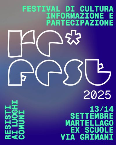 Re* Fest - Martellago (VE) - Circolo Acli Martellago (VE)