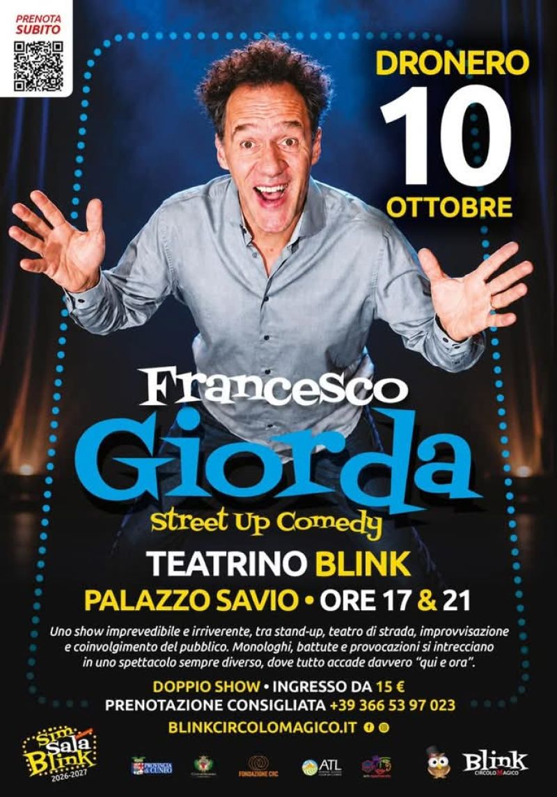 STREET UP COMEDY - FRANESCO GIORDA - CIRCOLO BRINK DI DRONERO AFF. ACLI CUNEO (CN) - DRONERO (CN)