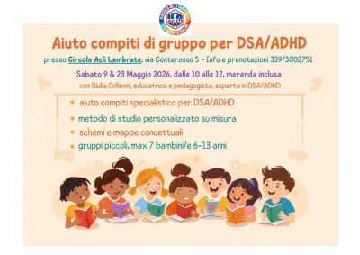 AIUTO COMPITI DI GRUPPO PER DSA/ADHD - LAMBRATE