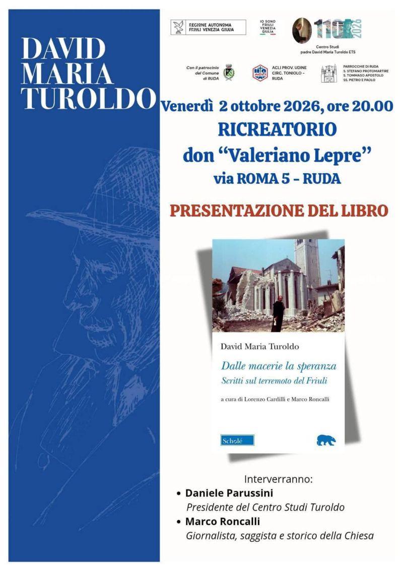 PRESENTAZIONE LIBRO - DALLE MACERIE LA SPERANZA SCRITTI SUL TERREMOTO DEL FRIULI - RUDA (UD) - ACLI UDINE - CIRCOLO ACLI G. TONIOLO DI RUDA (UD)