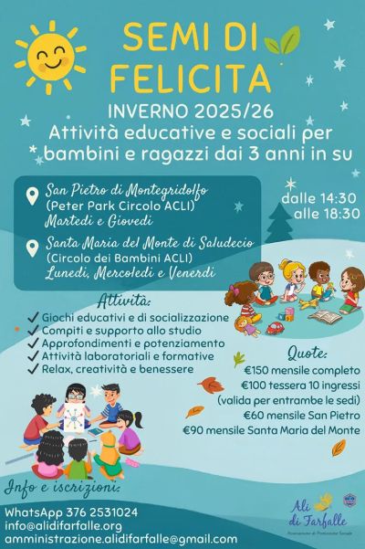 Semi di felicità - Montegridolfo (RN) - Circolo Acli Ali di Farfalle (RN)