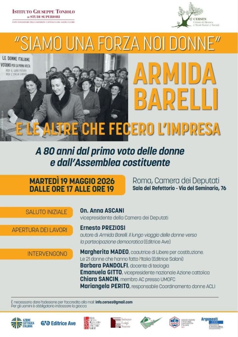 "SIAMO UNA FORZA NOI DONNE" - ARMIDA BARELLI E LE ALTRE CHE FECERO L'IMPRESA - ROMA