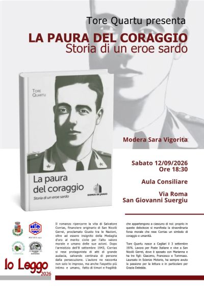 TORE QUARTU PRESENTA "LA PAURA DEL CORAGGIO" STROIA DI UN EROE SARDO - SAN GIOVANNI SUERGIU (SU) - CIRCOLO ACLI S.G.S. (SU)
