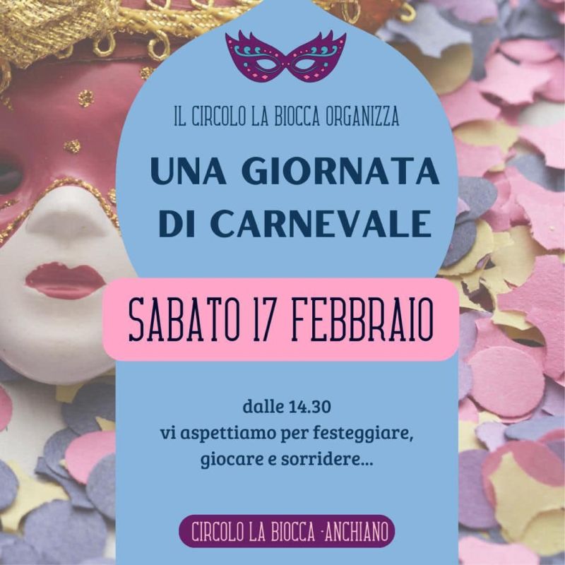 Una Giornata di Carnevale - Circolo Acli La Biocca (LU)