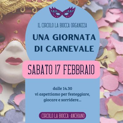 Una Giornata di Carnevale - Circolo Acli La Biocca (PI)