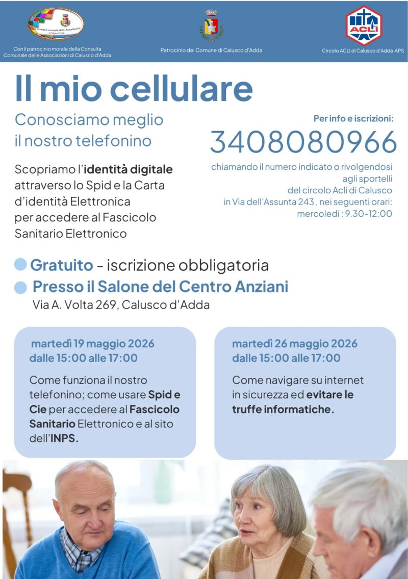 IL MIO CELLULARE: CONOSCIAMO MEGLIO IL NOSTRO TELEFONINO - CALUSCO D'ADDA (BG)