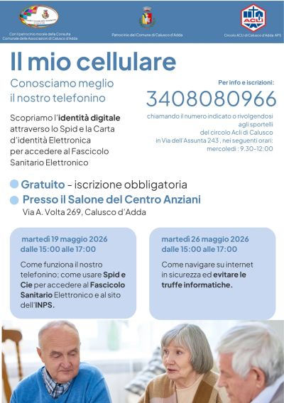 IL MIO CELLULARE: CONOSCIAMO MEGLIO IL NOSTRO TELEFONINO - CALUSCO D'ADDA (BG)