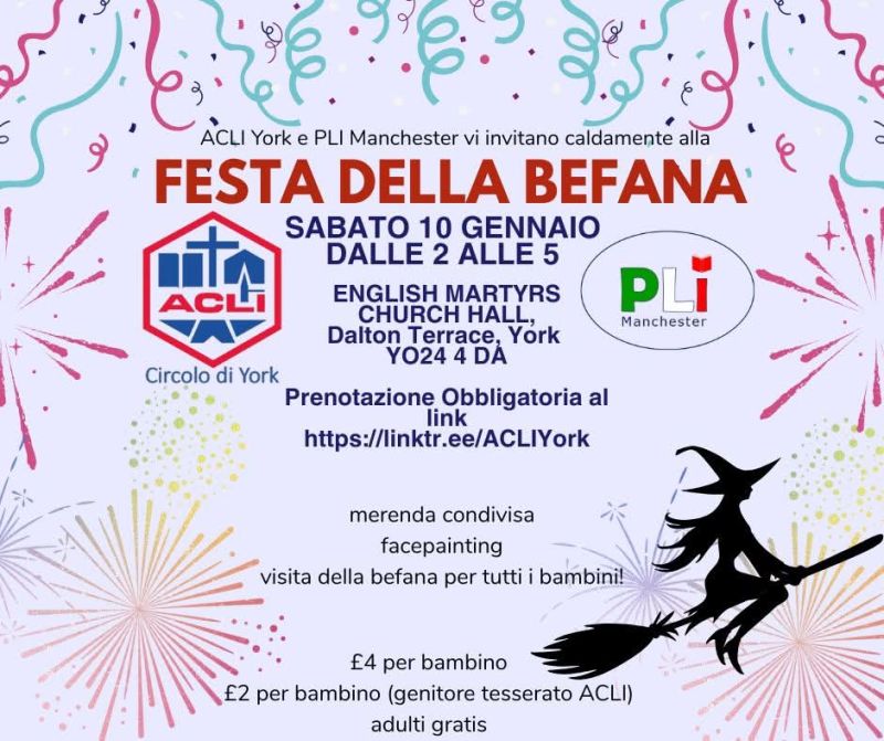 FESTA DELLA BEFANA - PRENOTAZIONE OBBLIGATORIA - YORK (UK) - CIRCOLO ACLI YORK (UK)
