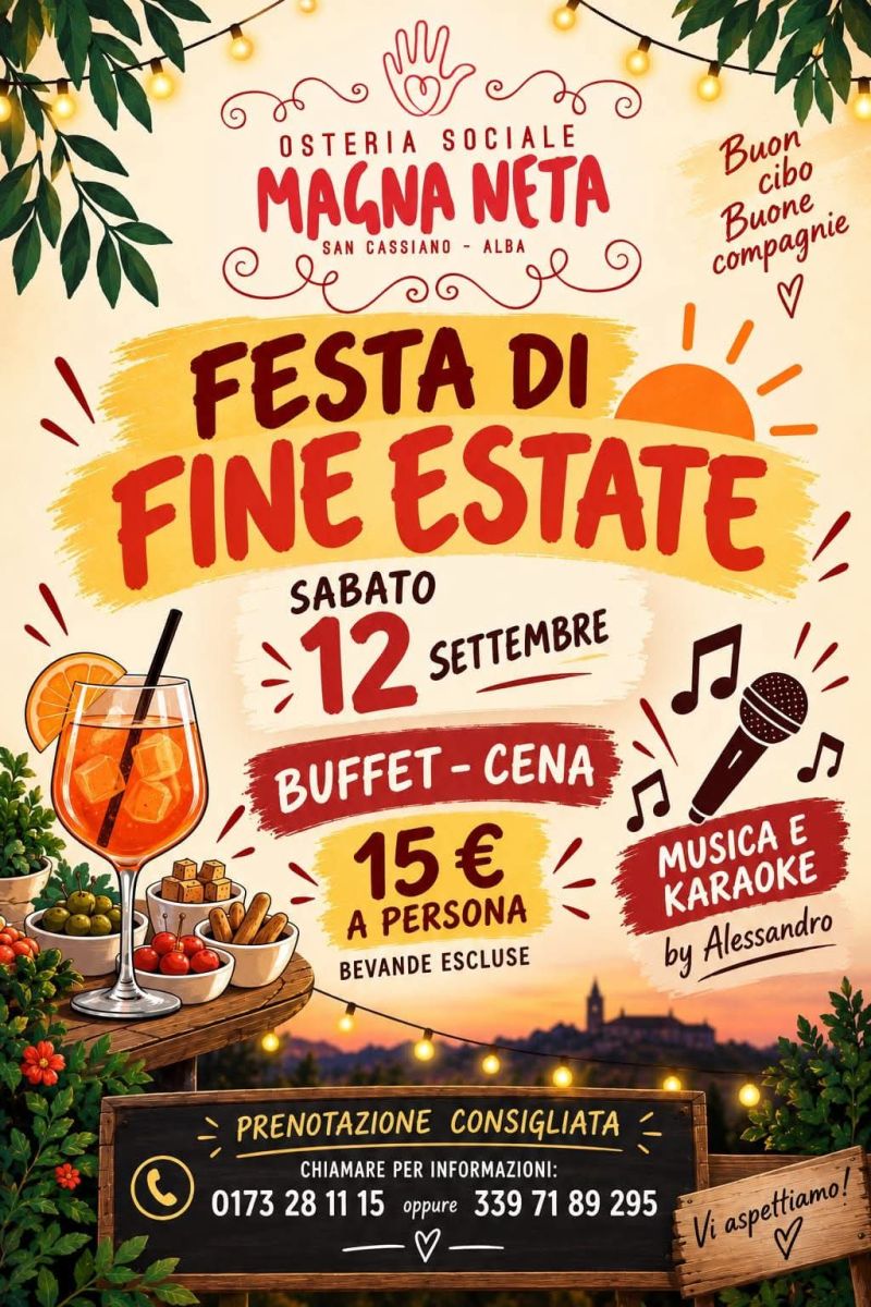 FESTA DI FINE ESTATE - CENA BUFFET, MUSICA E KARAOKE - SAN CASSIANO ALBA (CN) -