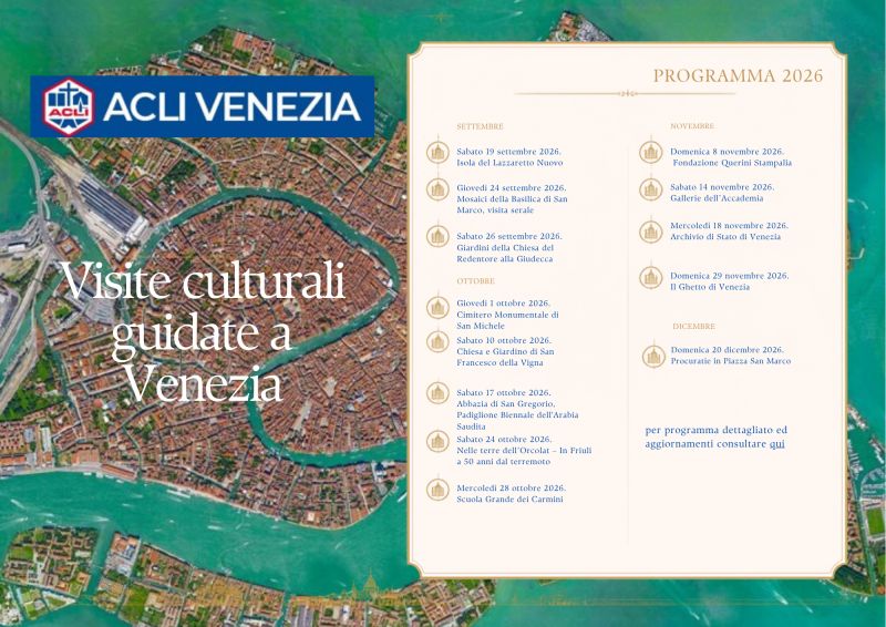 VISITE CULTURALI GUIDATE A VENEZIA - ACLI VENEZIA