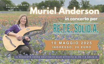 Murie Anderson in concerto per RE.T.E. SOLID.A. - Acli Padova (PD)