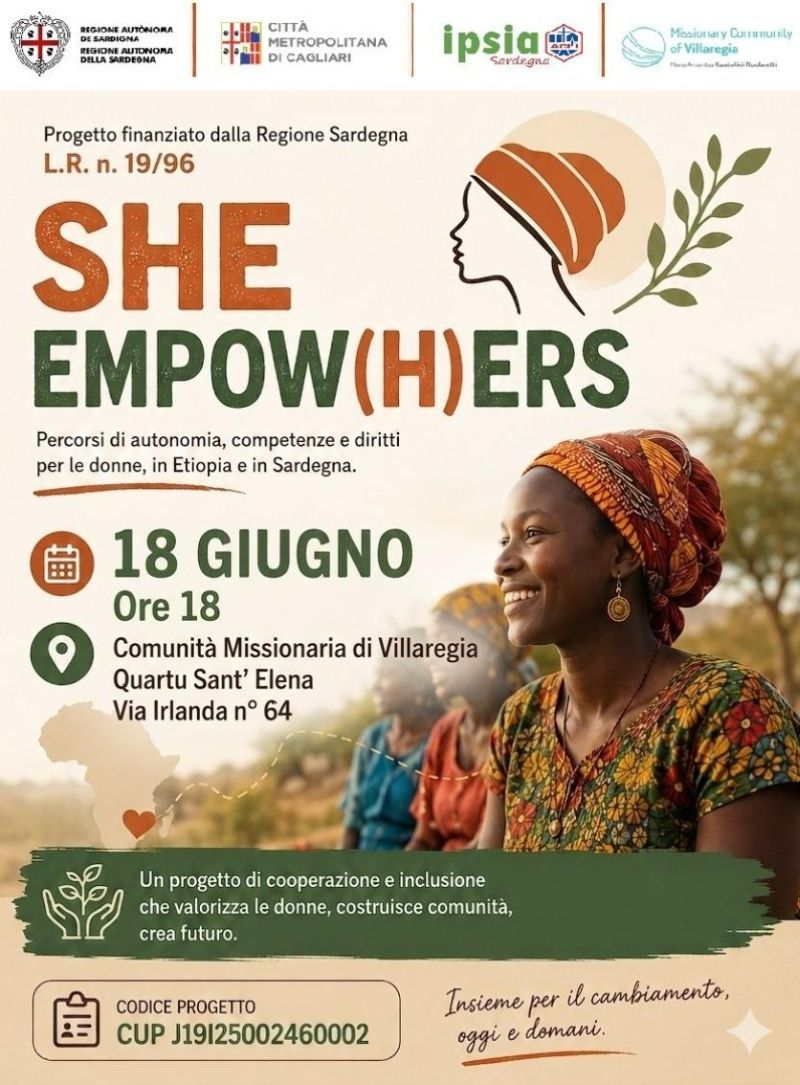 SHE EMPOW(H)ERS - PERCORSI DI AUTONOMIA, COMPETENZE E DIRITTI PER LE DONNE, IN ETIOPIA E IN SARDEGNA - ACLI CAGLIARI (CA) - IPSIA SARDEGNA