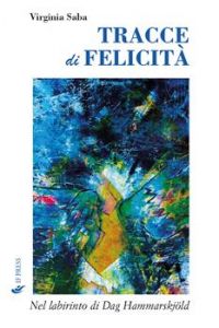 Tracce di felicità - Virginia Saba