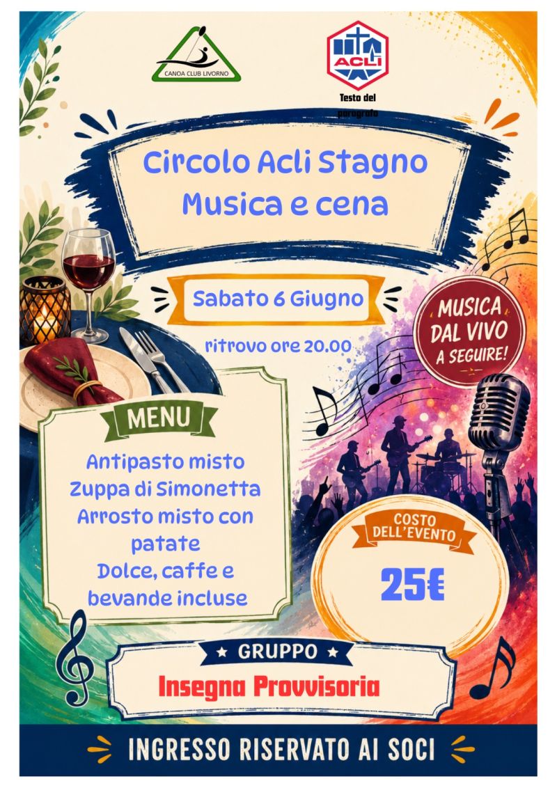 CENA E MUSICA - STAGNO (LI) - CIRCOLO ACLI STAGNO (LI)