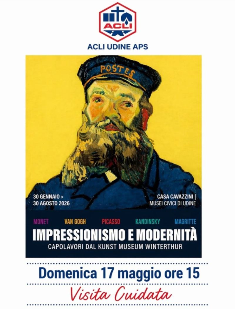 IMPRESSIONISMO E MODERNITA', VISITA GUIDATA - UDINE