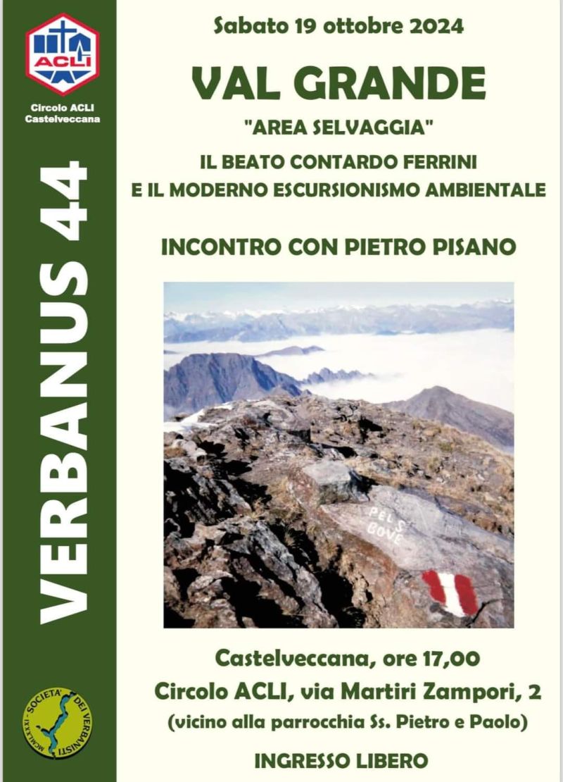 Il beato Contardo Ferrini e il moderno escursionismo ambientale: Incontro con Pietro Pisano - Circolo Acli Castelveccana (VA)