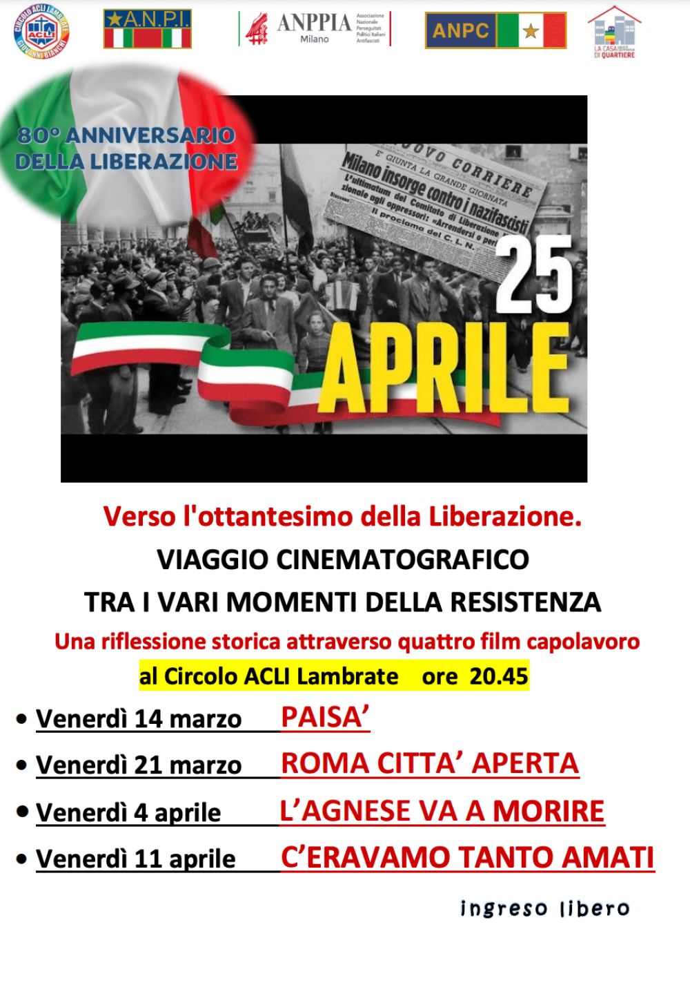 Verso l'ottantesimo della Liberazione: Viaggio cinematografico tra i vari momenti della resistenza - Circolo Acli Lambrate (MI)
