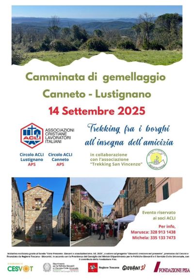Camminata di gemellaggio Canneto - Lustignano - Circoli Acli Lustignano e Canneto (PI)