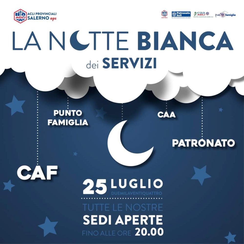 La Notte Bianca dei Servizi - Acli Salerno (SA)