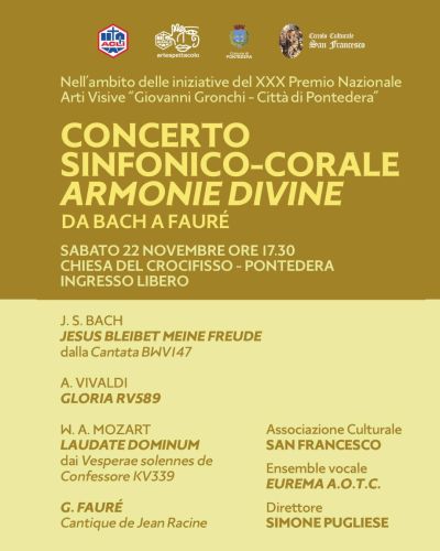 Concerto Sinfonico - Corale "Armonie Divine" - Pontedera (PI) - Nucleo Gronchi Pontedera e Acli Arte e Spettacolo Pisa (PI)