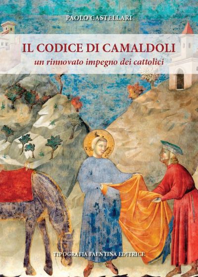 Il Codice di Camaldoli - Paolo Castellari