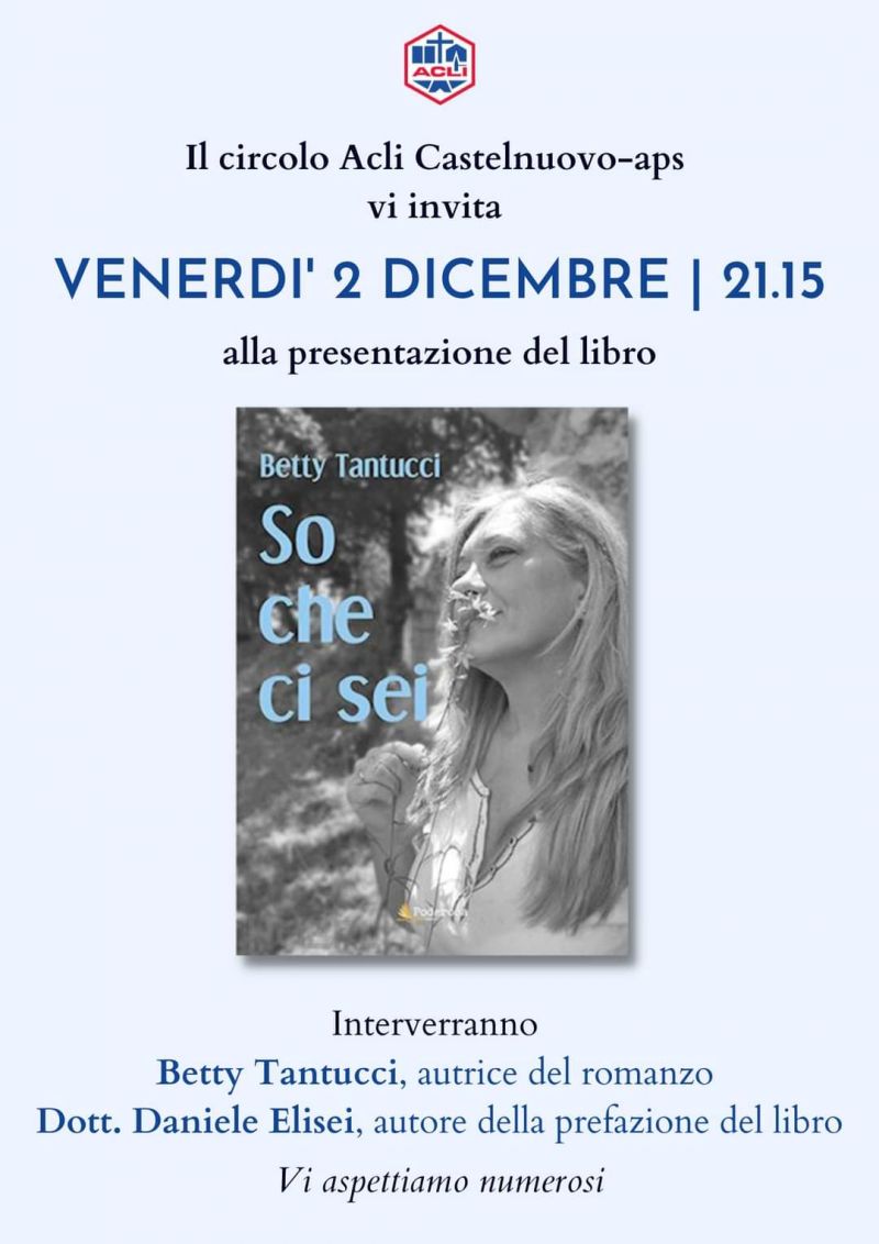 Presentazione libro "So che ci sei" - Circolo Acli Castelnuovo (MC)