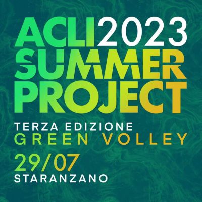 Acli Summer Project: Green Volley - Circolo Acli Staranzano (GO)
