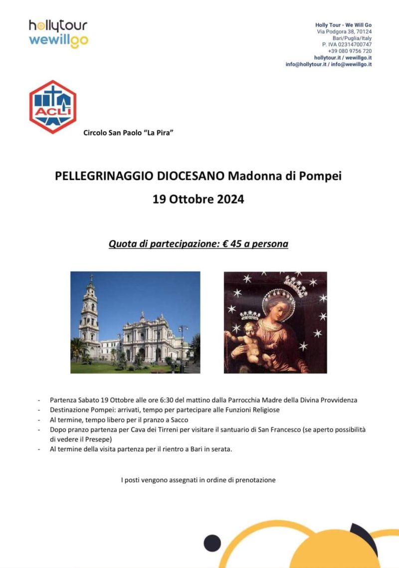 Pellegrinaggio Diocesano Madonna di Pompei - Circolo Acli San Paolo &quot;La Pira&quot; (BA)