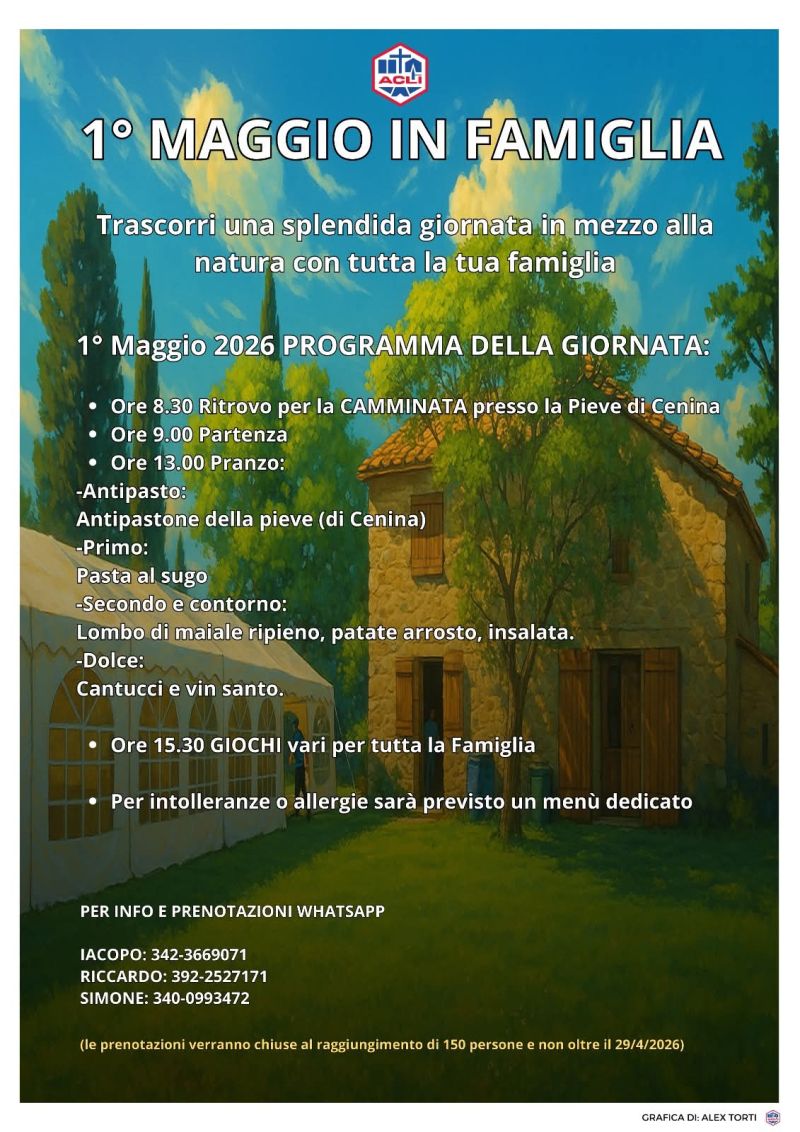 1° MAGGIO IN FAMIGLIA - TRASCORRI UNA SPLENDIDA GIORNATA IN MEZZO ALLA NATURA CON TUTTA LA FAMIGLIA - CAPOLONA (AR) - CIRCOLO ACLI CAPOLONA (AR)