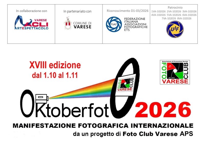 OKTOBERFOTO 2026 - MANIFESTAZIONE FOTOGRAFICA INTERNAZIONALE - FOTO CLUB VARESE APS - VARESE