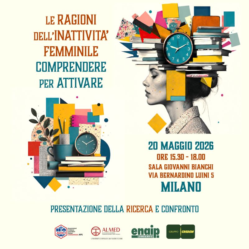 LE RAGIONI DELL'INATTIVITA' FEMMINILE: COMPRENDERE PER ATTIVARE - MILANO