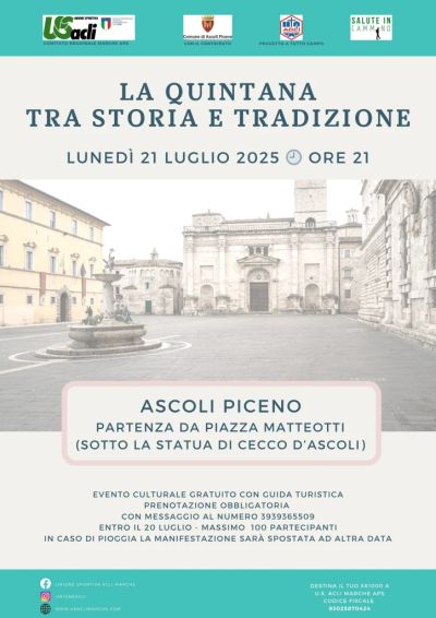 La Quintana Tra Storia e Tradizione - Ascoli Piceno - US Acli Marche